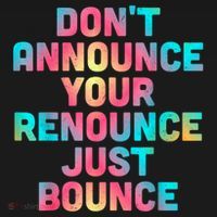 DonT Announce Your Renounce Just Bounce Sweatshirt thumb 3