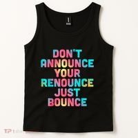 DonT Announce Your Renounce Just Bounce Tank Top thumb 2