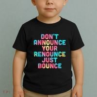 DonT Announce Your Renounce Just Bounce Toddler T-Shirt thumb 2