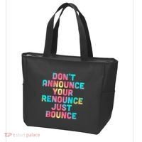 DonT Announce Your Renounce Just Bounce Tote Bag thumb 3