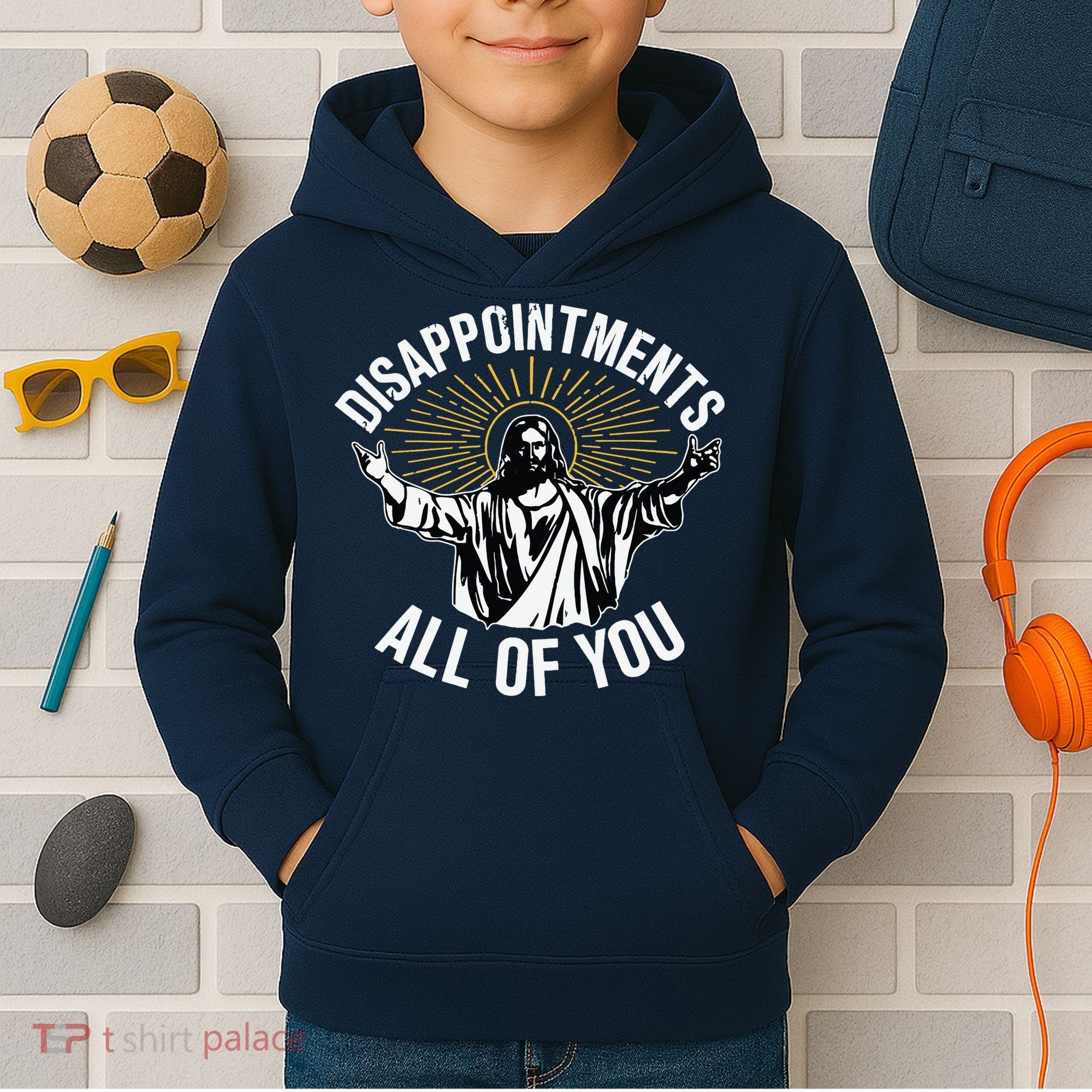 Disappointments All You Jesus Christian Religion Kids Hoodie