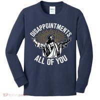 Disappointments All You Jesus Christian Religion Kids Long Sleeve Shirt thumb 0