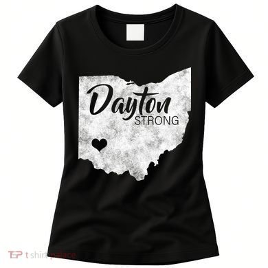Dayton Strong Women's T-Shirt