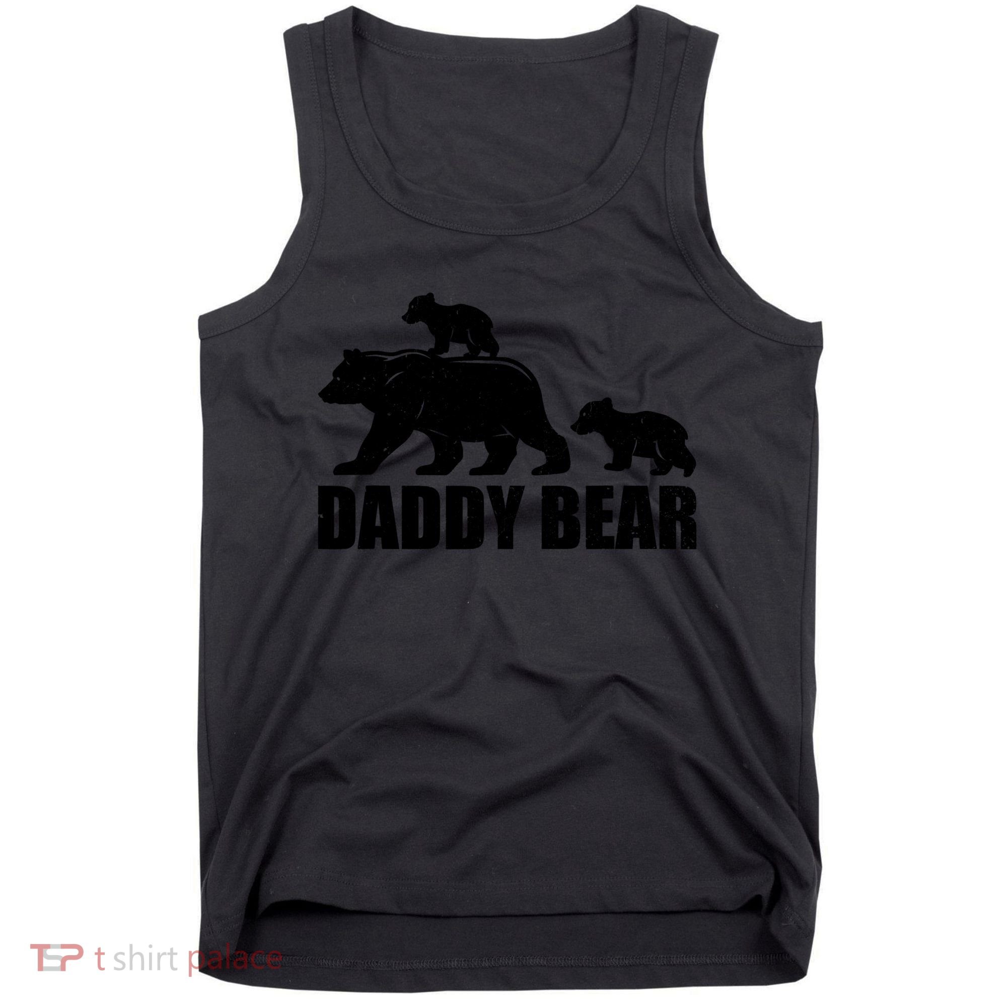 Daddy Bear 2 Cubs Daddy Bear Twin T Dad 2 T Tank Top