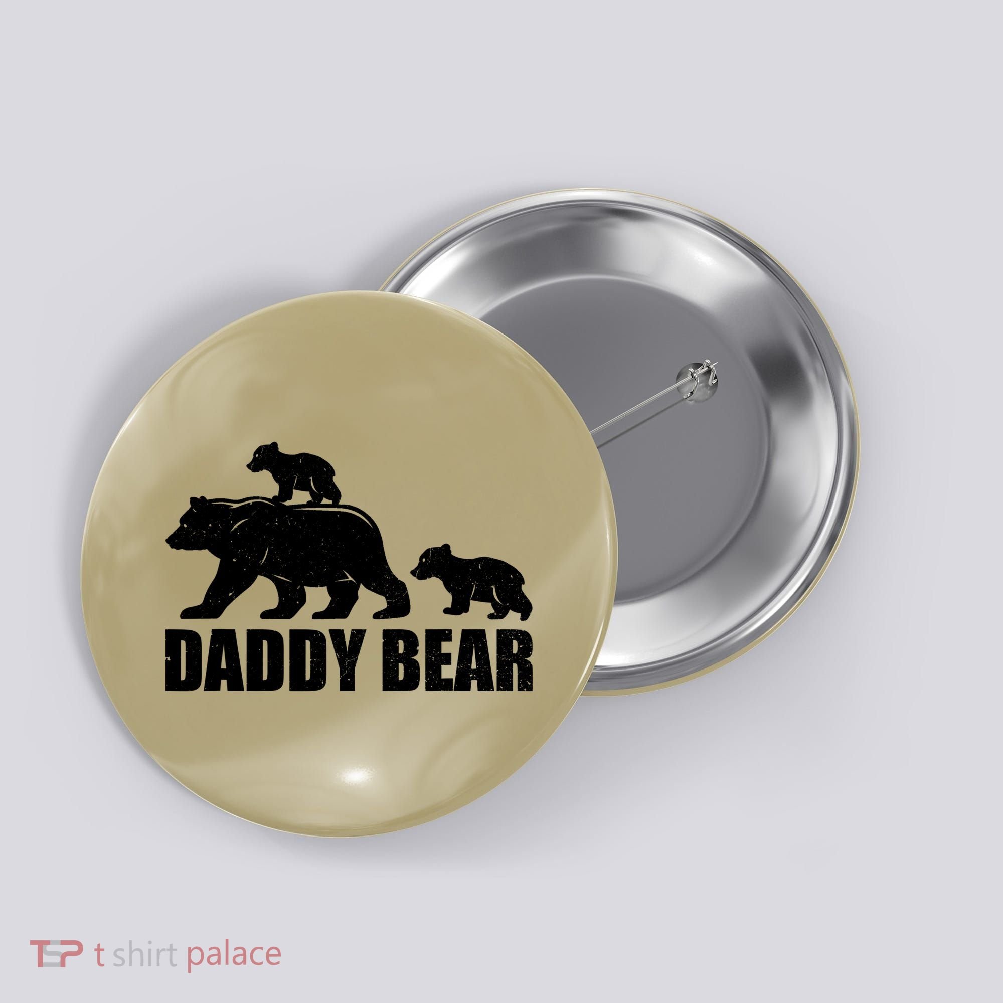 Daddy Bear 2 Cubs Daddy Bear Twin T Dad 2 T Button