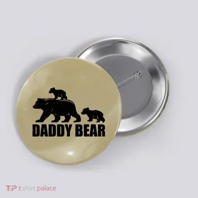 Daddy Bear 2 Cubs Daddy Bear Twin T Dad 2 T Button