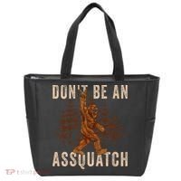 DonT Be An Assquatch Outdoor Sasquatch Funny Bigfoot Tote Bag thumb 0
