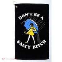 Dont Be A Salty Bitch Funny Golf Towel thumb 0