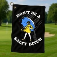 Dont Be A Salty Bitch Funny Golf Towel thumb 1