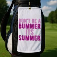 Dont Be A Bummer Its Summer Golf Towel thumb 2