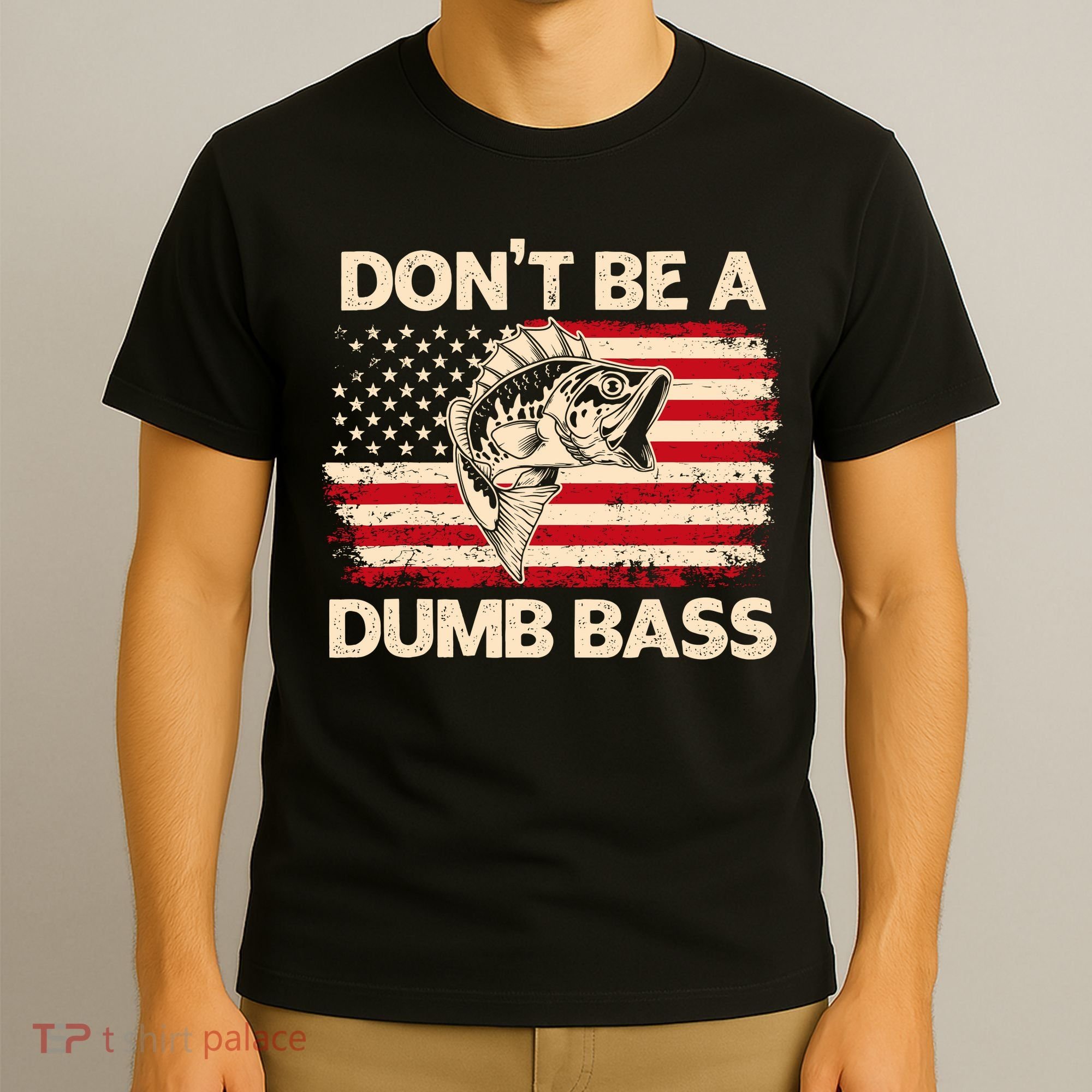 DonT Be A Dumb Bass Vintage Usa Flag Funny Bass Fishing T-Shirt