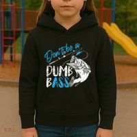 DonT Be A Dumb Bass Angler Saying FatherS Day Outfit Kids Hoodie thumb 3