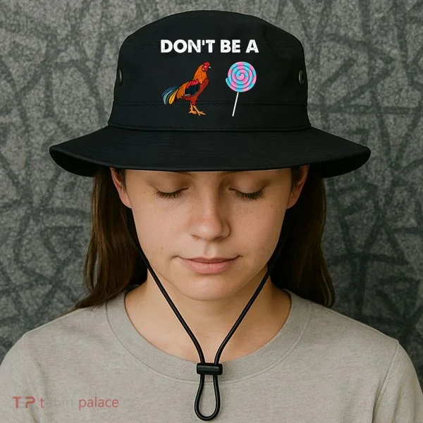 DonT Be A Cock Sucker Bucket Hat
