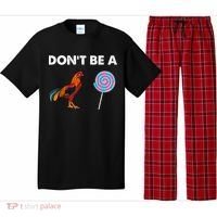 DonT Be A Cock Sucker Pajama Set thumb 0