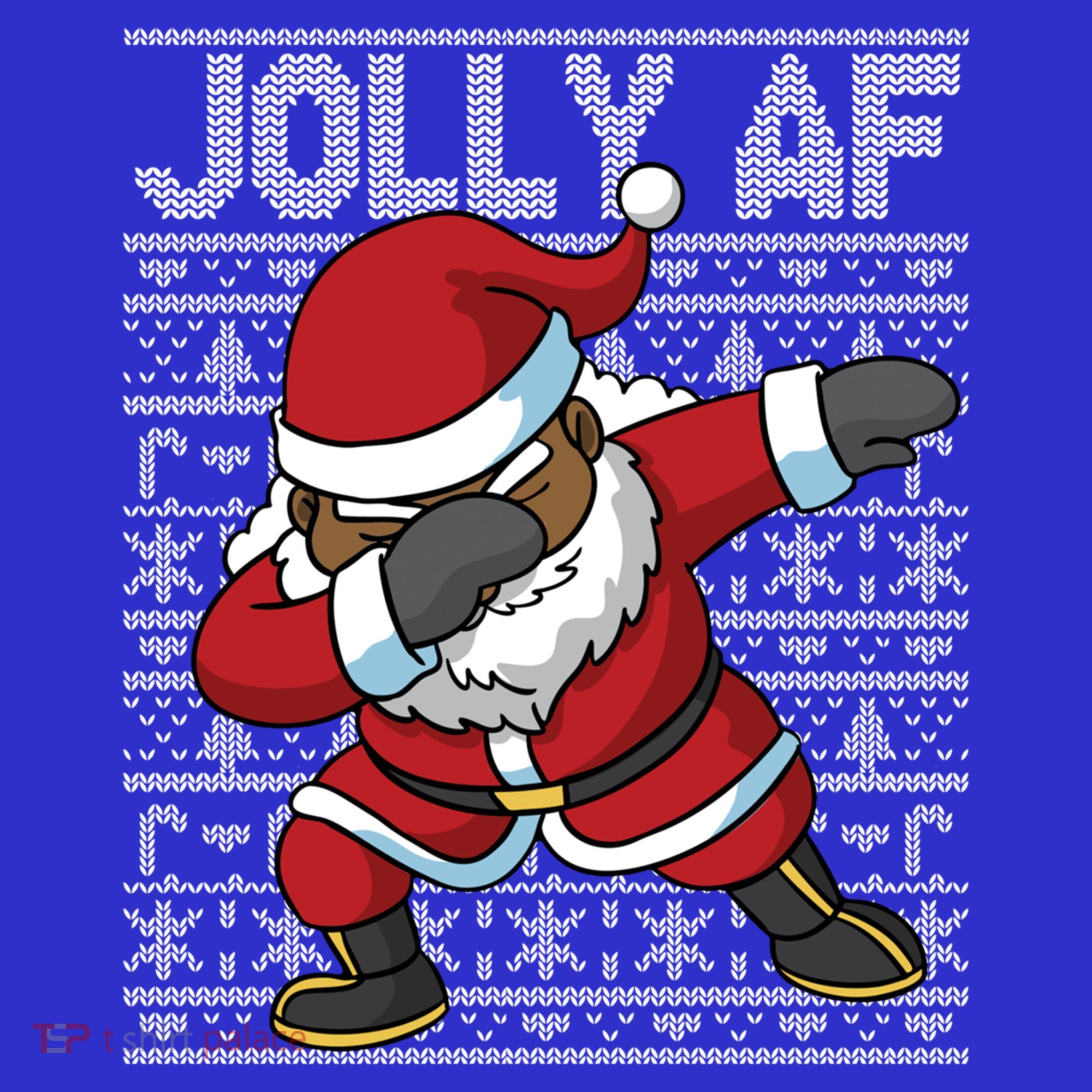 Dabbing Black African American Santa Claus Jolly Af Funny Great Gift T-Shirt
