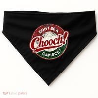 DonT Be A Chooch! Capisce Retro – Funny Italian American USA-Made Doggie Bandana thumb 0