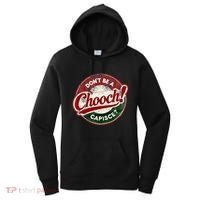 DonT Be A Chooch! Capisce Retro – Funny Italian American Women's Hoodie thumb 0