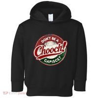 DonT Be A Chooch! Capisce Retro – Funny Italian American Toddler Hoodie thumb 0