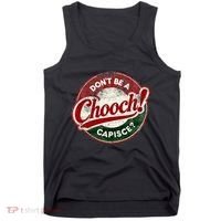 DonT Be A Chooch! Capisce Retro – Funny Italian American Tank Top thumb 0