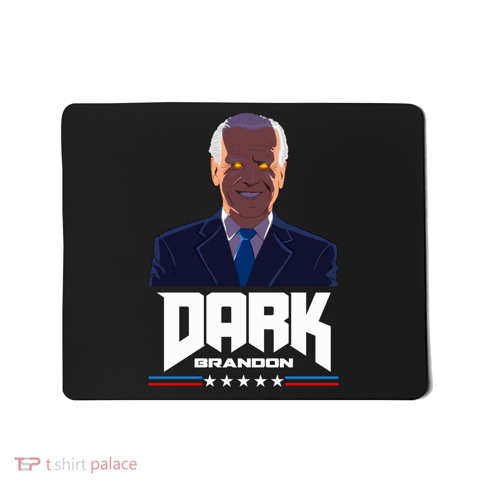 Dark Brandon Anti Joe Biden Mousepad