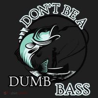 DonT Be A Dumb Bass Fishing Beanie thumb 2