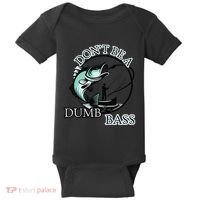 DonT Be A Dumb Bass Fishing Baby Bodysuit thumb 0
