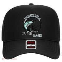 DonT Be A Dumb Bass Fishing Hat thumb 0