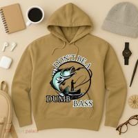 DonT Be A Dumb Bass Fishing Hoodie thumb 3