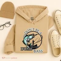 DonT Be A Dumb Bass Fishing Hoodie thumb 4