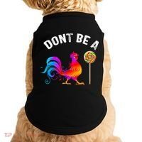 Dont Be A Sucker Funny Cock Rooster Fathers Day Doggie Tank thumb 0