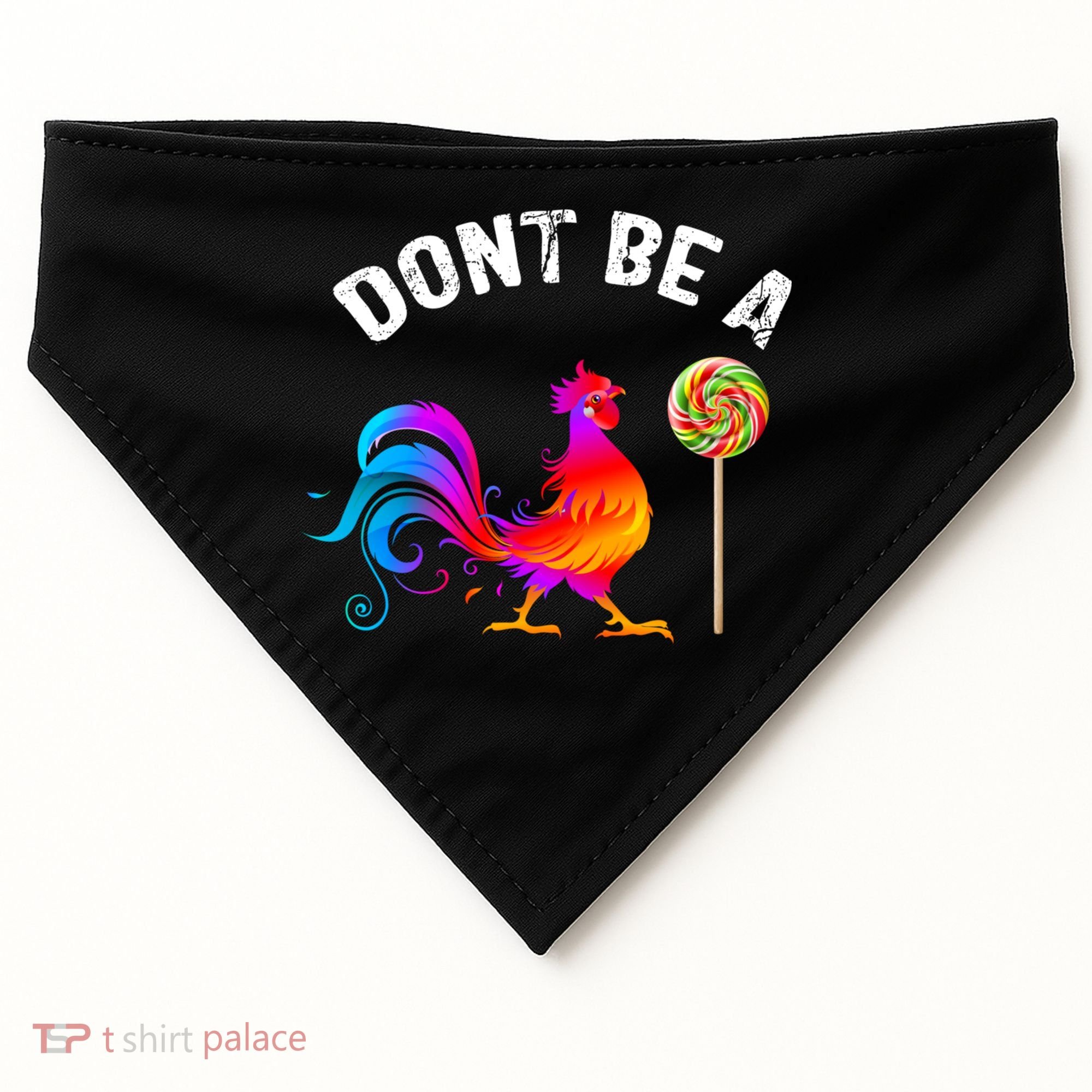 Dont Be A Sucker Funny Cock Rooster Fathers Day USA-Made Doggie Bandana