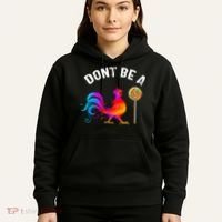 Dont Be A Sucker Funny Cock Rooster Fathers Day Hoodie thumb 5