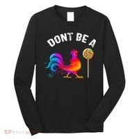 Dont Be A Sucker Funny Cock Rooster Fathers Day Long Sleeve Shirt thumb 0