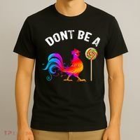 Dont Be A Sucker Funny Cock Rooster Fathers Day T-Shirt thumb 3