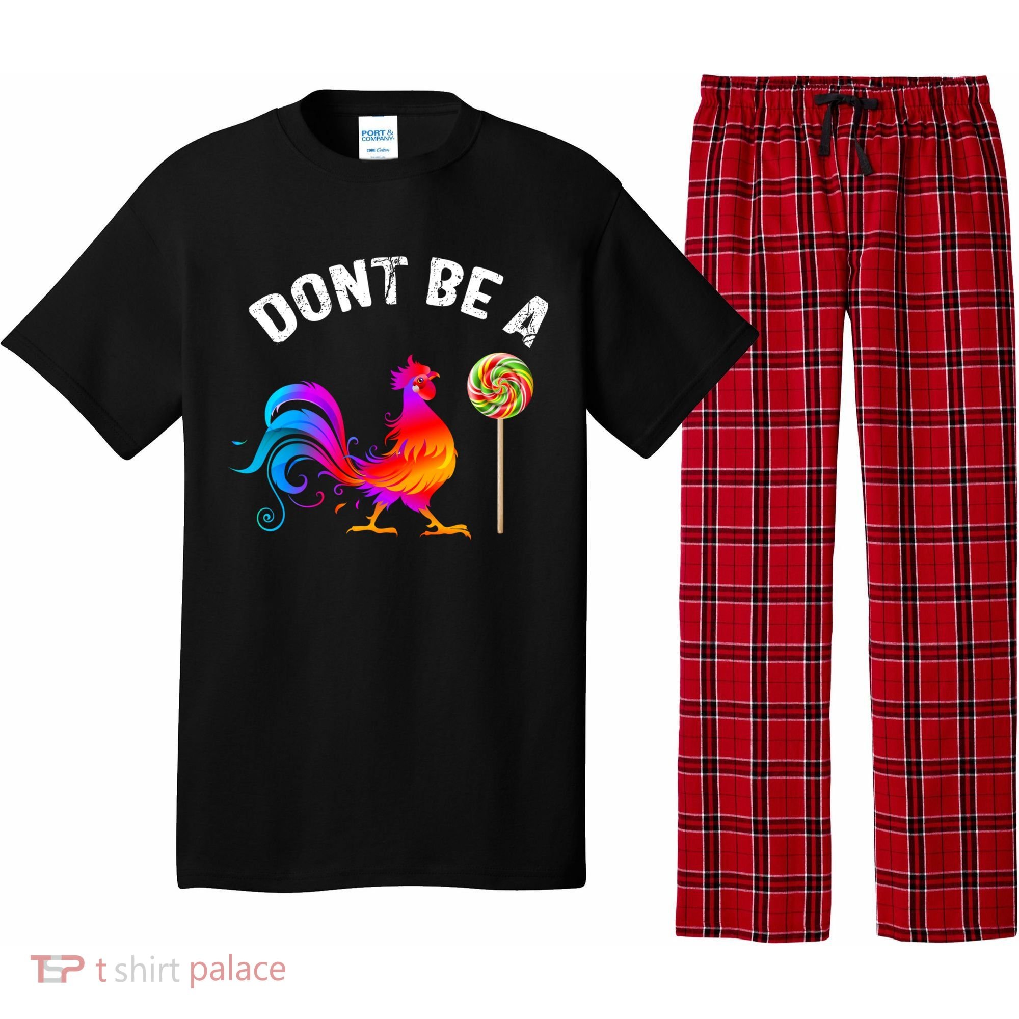 Dont Be A Sucker Funny Cock Rooster Fathers Day Pajama Set