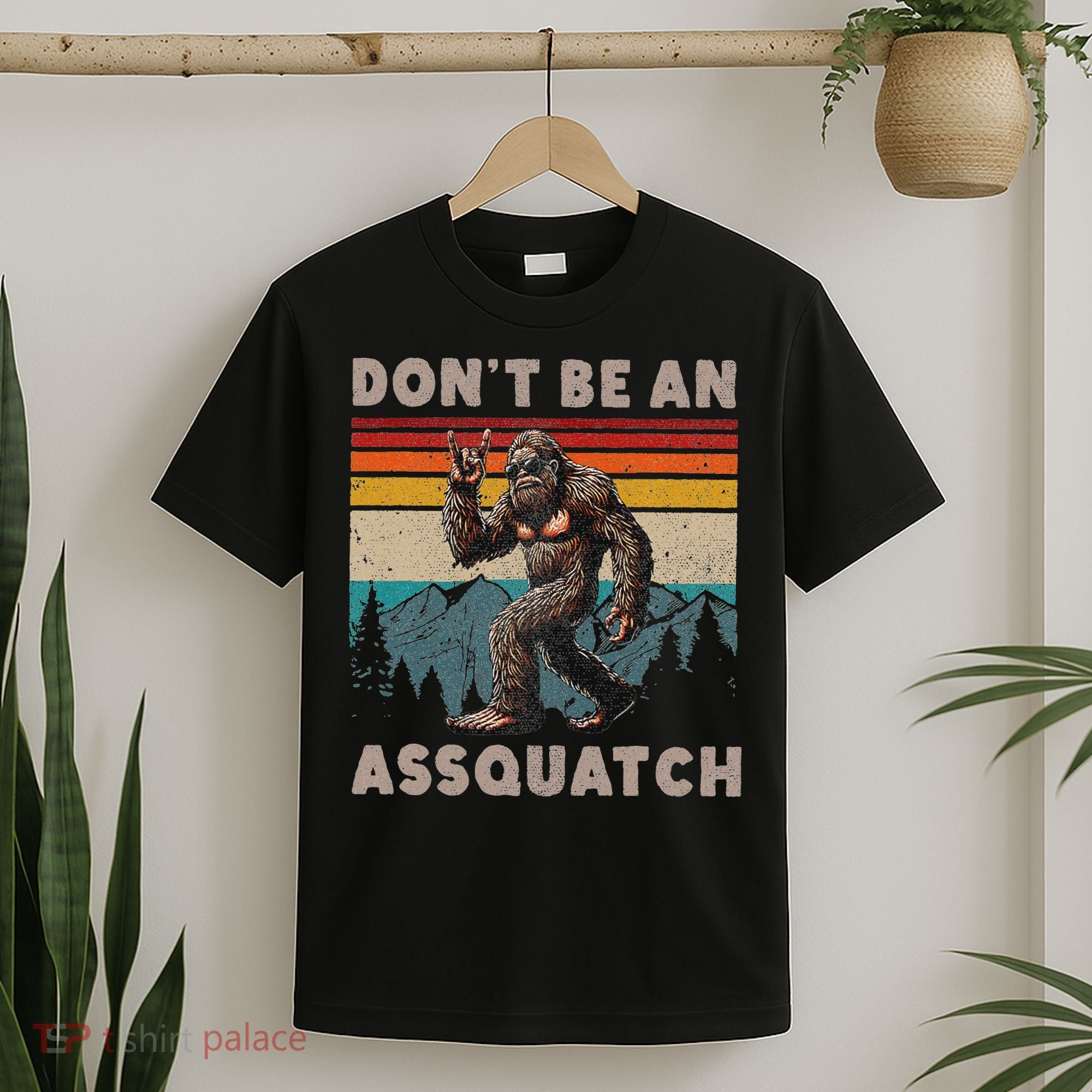 DonT Be An Assquatch Outdoor Sasquatch Funny Bigfoot T-Shirt