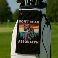 DonT Be An Assquatch Outdoor Sasquatch Funny Bigfoot Golf Towel thumb 2