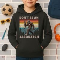 DonT Be An Assquatch Outdoor Sasquatch Funny Bigfoot Kids Hoodie thumb 2