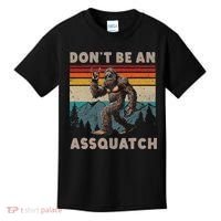 DonT Be An Assquatch Outdoor Sasquatch Funny Bigfoot Kids T-Shirt thumb 0