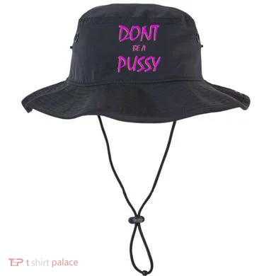 Don't Be A Pussy Bucket Hat