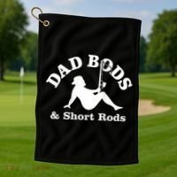 Dad Bods And Short Rods Funny Man Fishing Lovers Golf Towel thumb 1