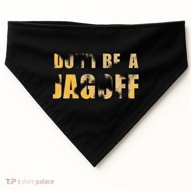 DonT Be A Jagoff Pittsburghese Distressed USA-Made Doggie Bandana