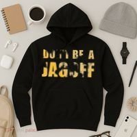 DonT Be A Jagoff Pittsburghese Distressed Hoodie thumb 3