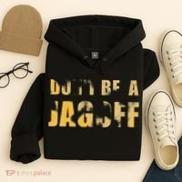 DonT Be A Jagoff Pittsburghese Distressed Hoodie thumb 4