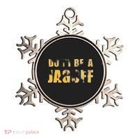 DonT Be A Jagoff Pittsburghese Distressed Ornament thumb 0