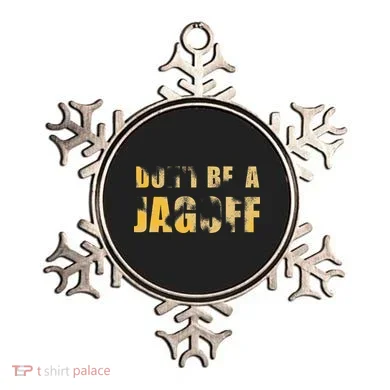 DonT Be A Jagoff Pittsburghese Distressed Ornament