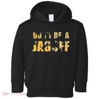 DonT Be A Jagoff Pittsburghese Distressed Toddler Hoodie thumb 0