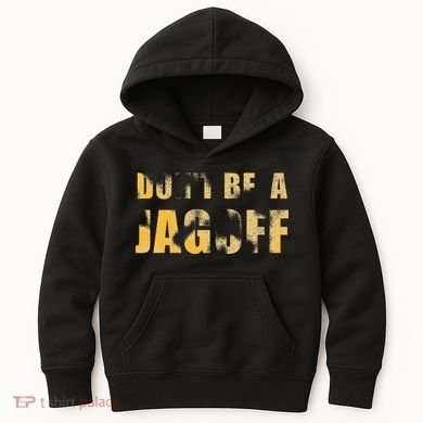 DonT Be A Jagoff Pittsburghese Distressed Kids Hoodie