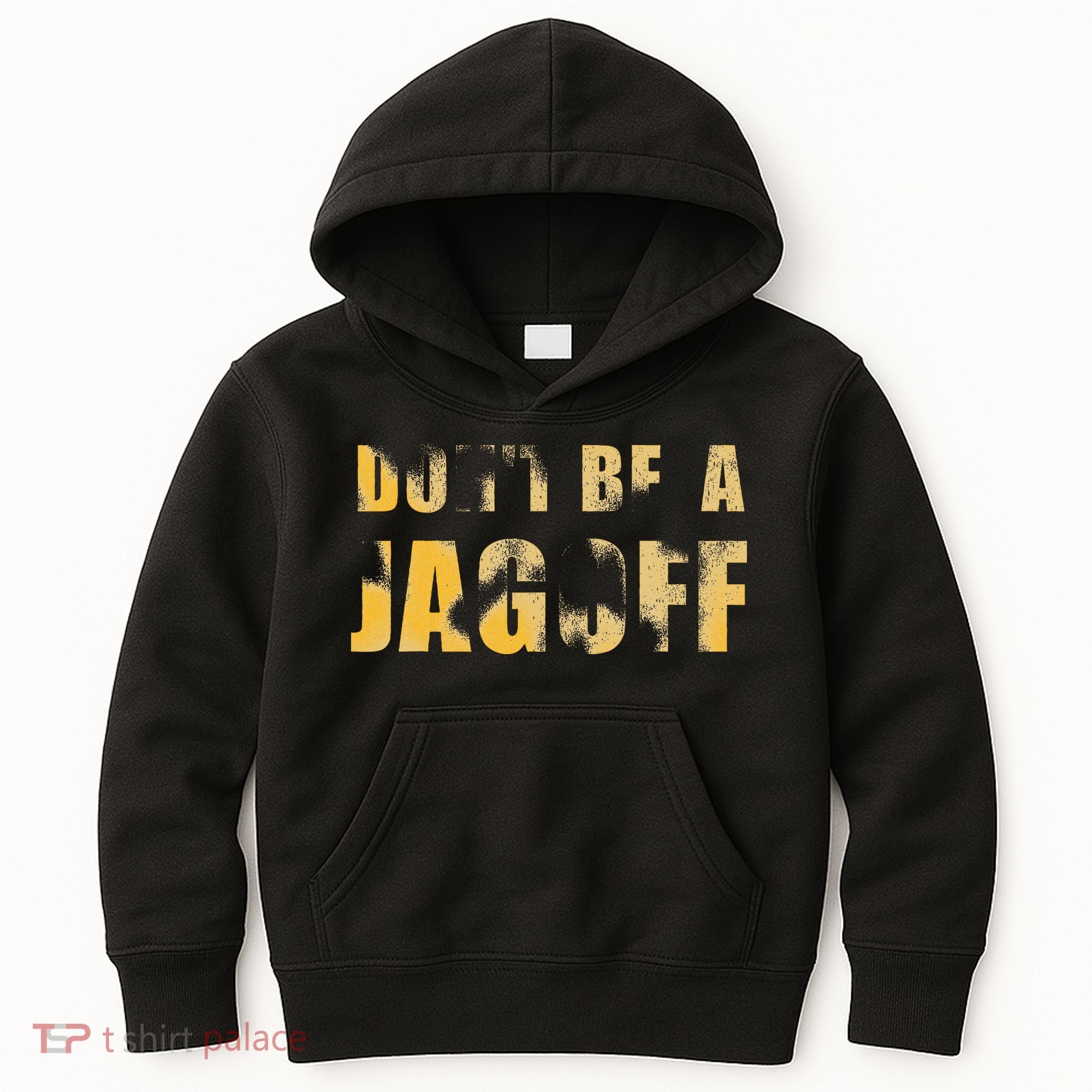 DonT Be A Jagoff Pittsburghese Distressed Kids Hoodie