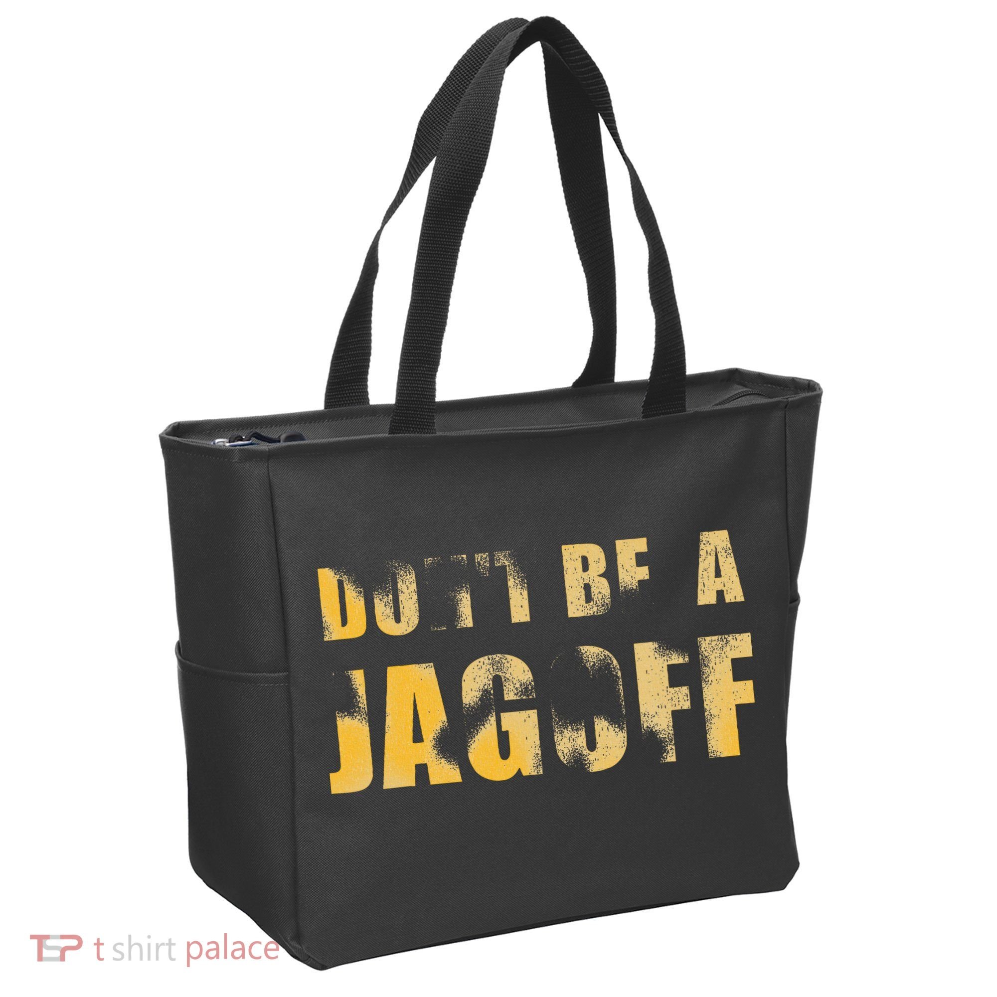 DonT Be A Jagoff Pittsburghese Distressed Tote Bag